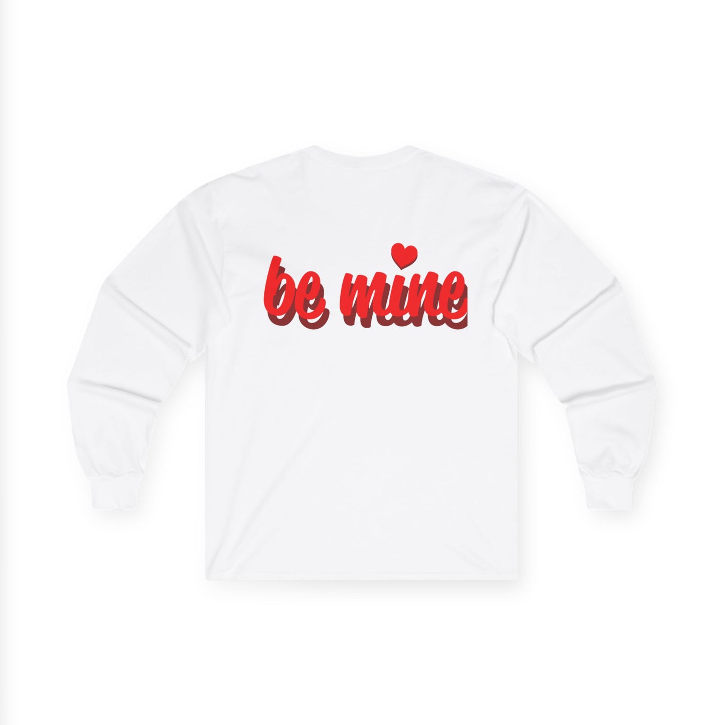 Unisex Valentine's Day Long Sleeve Tee - 'Be Mine' & Logo Design