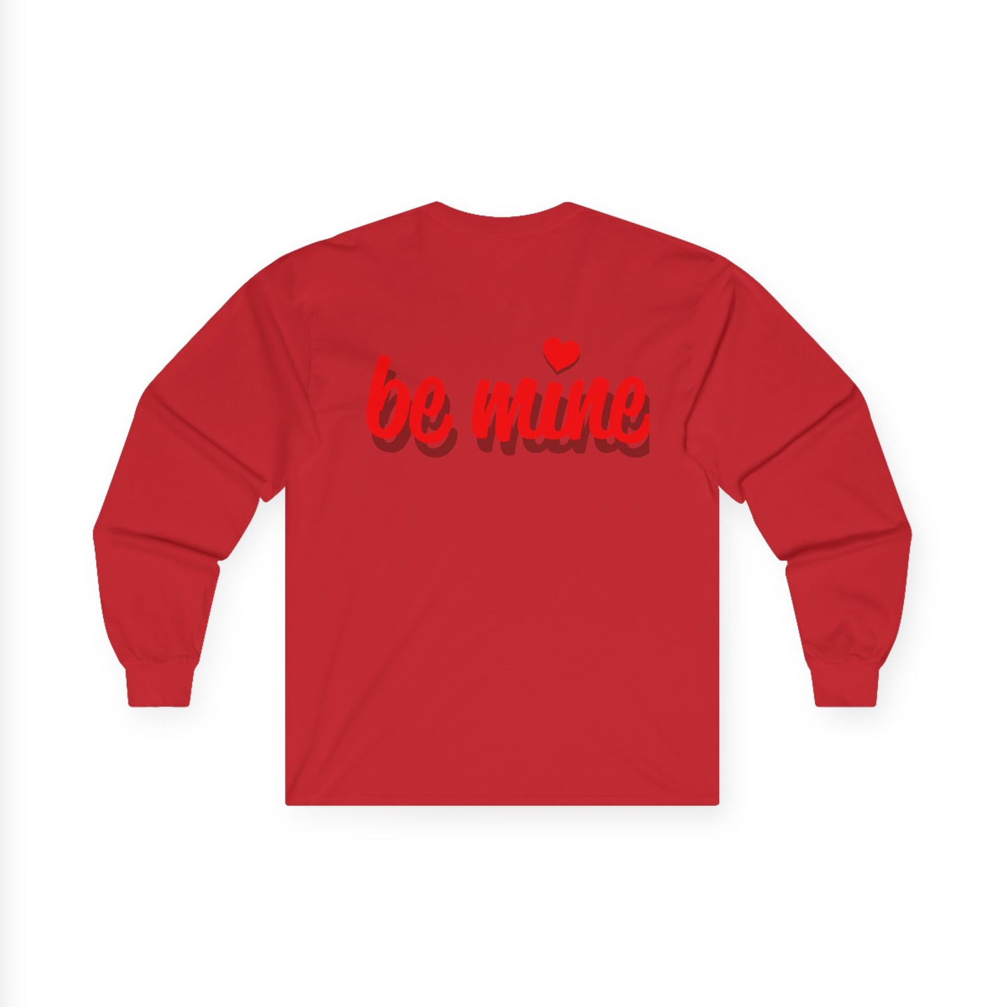 Unisex Valentine's Day Long Sleeve Tee - 'Be Mine' & Logo Design