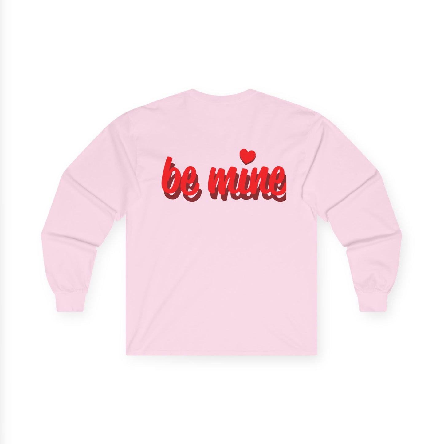 Unisex Valentine's Day Long Sleeve Tee - 'Be Mine' & Logo Design
